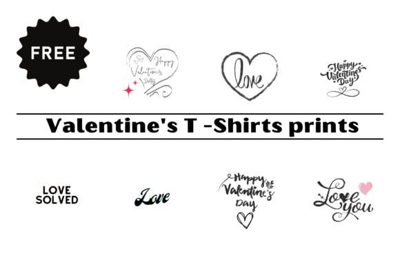 Free Valentines T Shirt Prints: Instant Holiday Designs