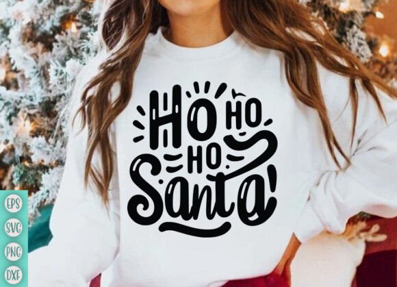 Ho Ho Ho Santa SVG: Crafting Festive Christmas SVG Magic