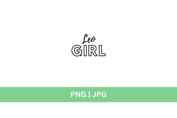 Leo Girl Graphic: A Bold Design Asset for Modern Creators